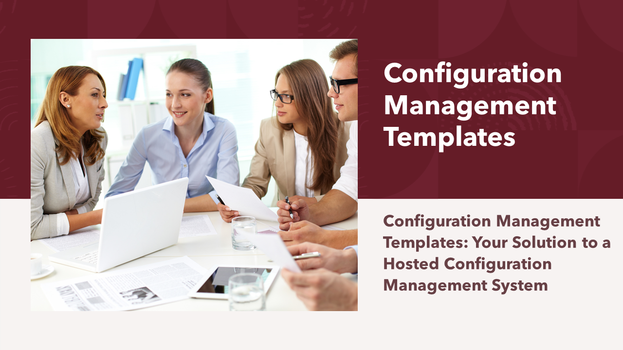 Configuration Management Templates Bundle – IT Governance Framework