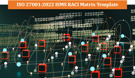 ISO 27001:2022 ISMS RACI Matrix Template