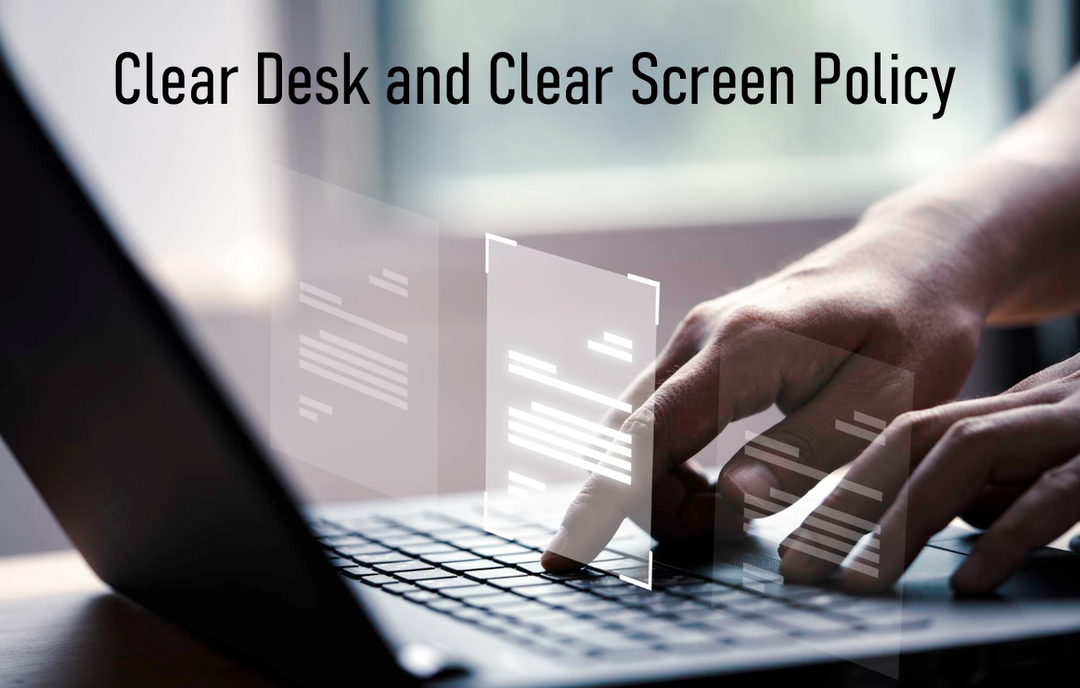 GDPR Clear Desk and Clear Screen Policy Template