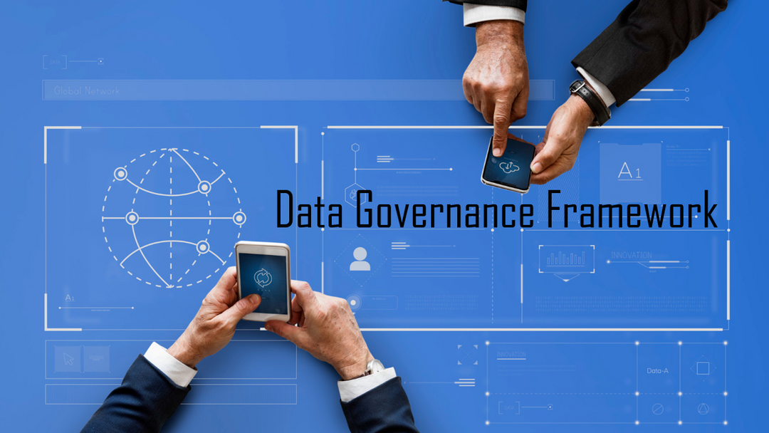 10 Easy Step-by-Step Guide To Implementing a Data Governance Framework