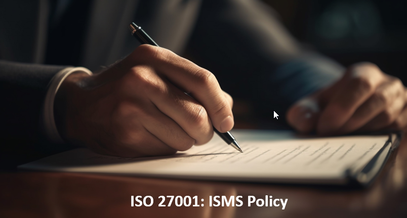 ISO 27001: ISMS Policy