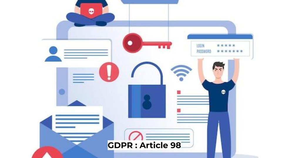 GDPR : Article 98