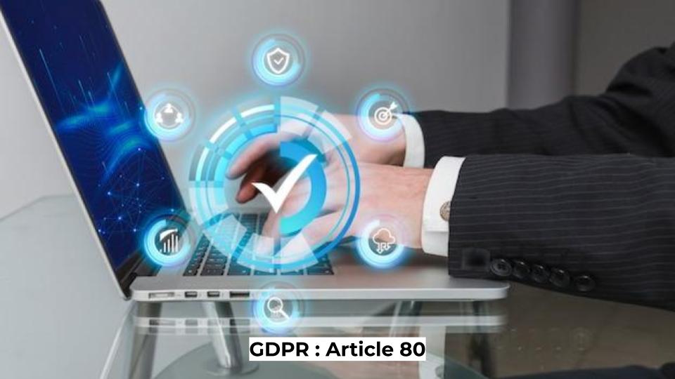 GDPR : Article 80