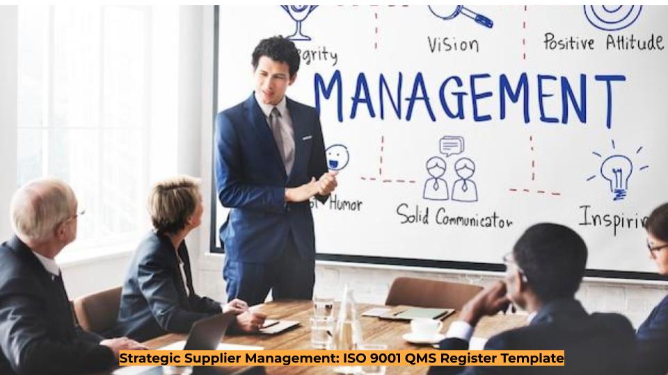 Strategic Supplier Management: ISO 9001 QMS Register Template