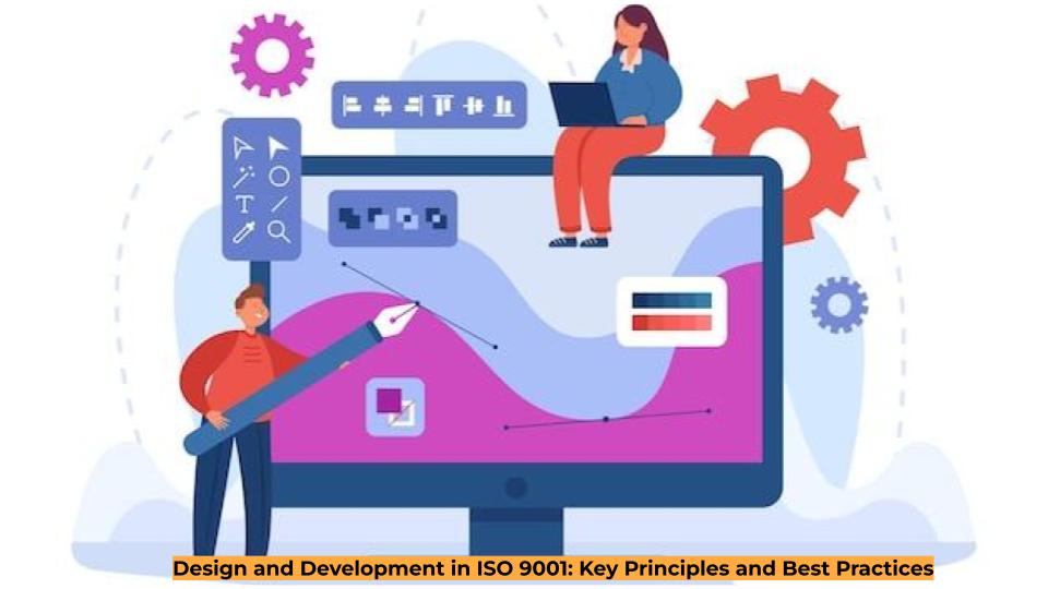 Design and Development in ISO 9001