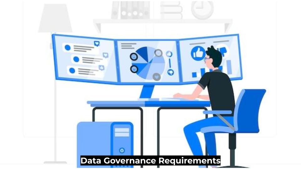 Data Governance Requirements