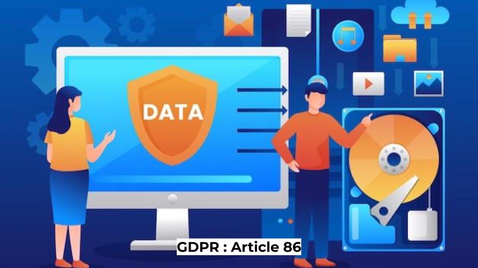 GDPR : Article 86