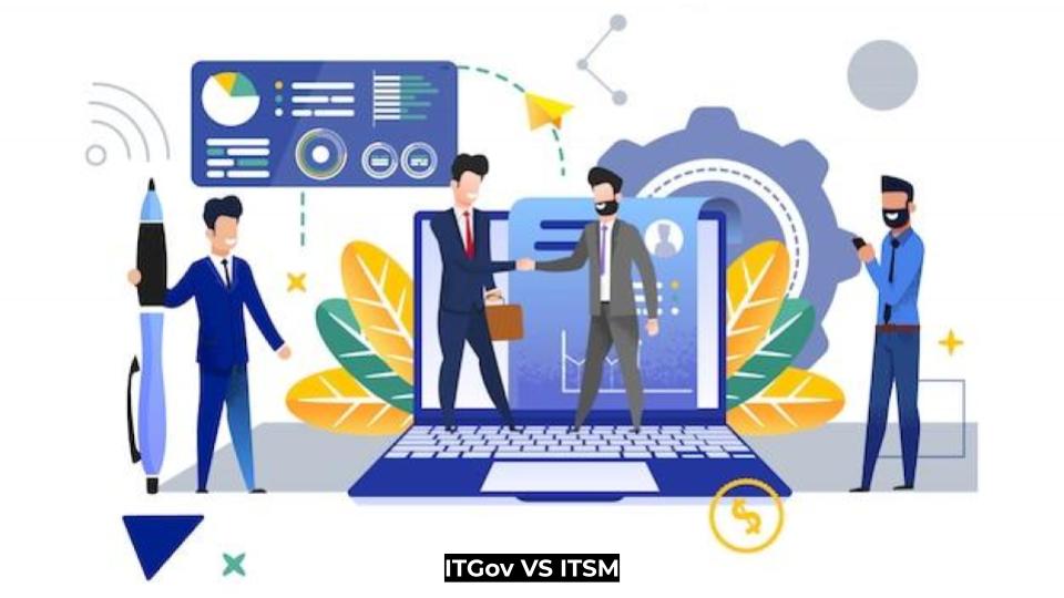 ITGov VS ITSM